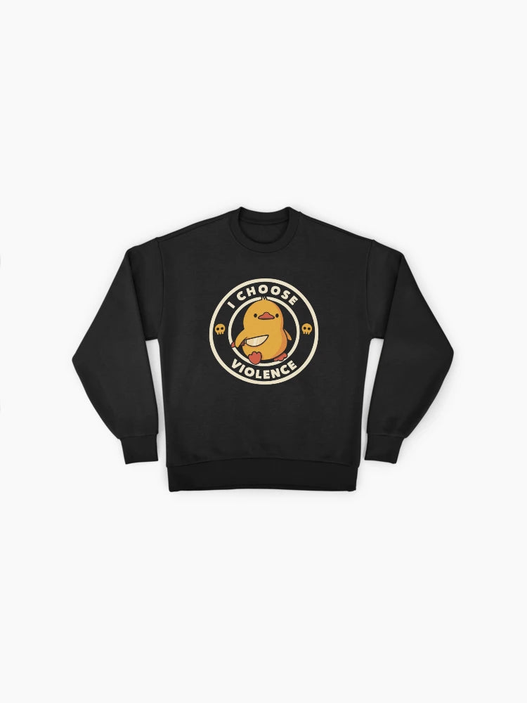 'I Choose Violence' Duck Meme, Funny Graphic Oversized Pullover