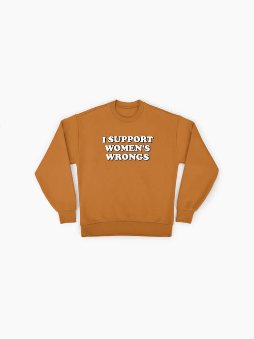 'I Support Women's Wrongs' Statement Oversized Sweatshirt