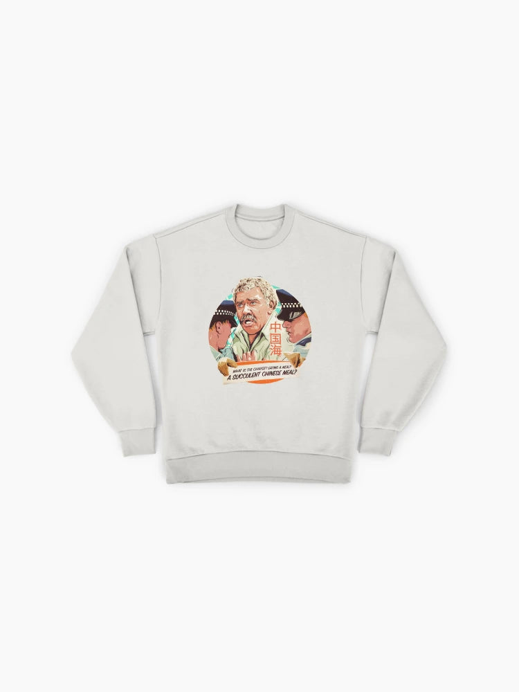 'A Succulent Chinese Meal' Meme, Viral Moment Sweatshirt